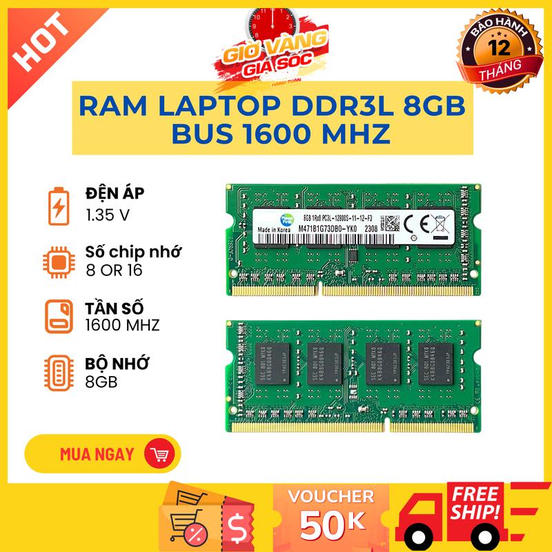 RAM Laptop Samsug DDR3L 8GB Bus 1600 – Mới 100%, Cắm Là Nhận, Bảo Hành 12 Tháng