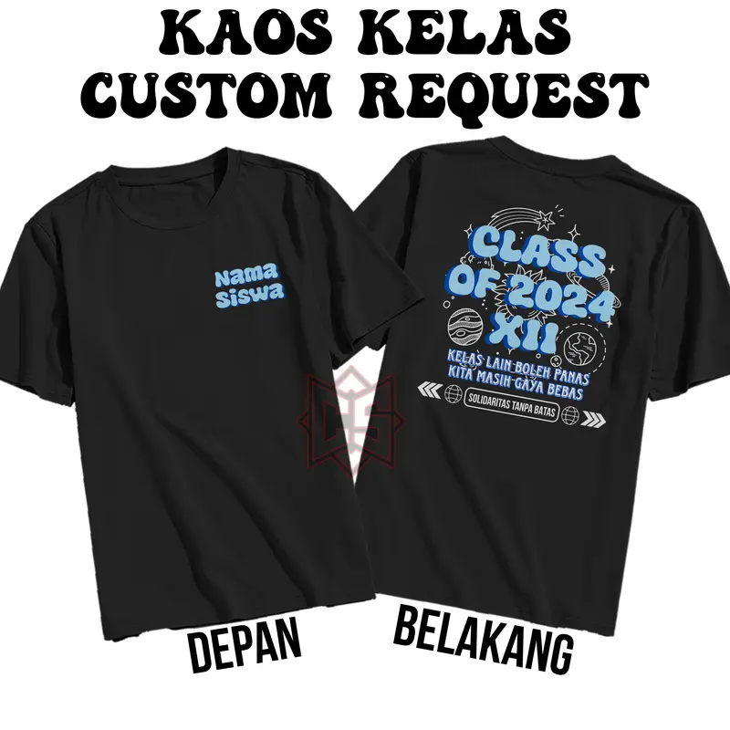 Kaos Baju Kelas Custom Sablon Request Nama Murid Siswa Kelas Kaos Angkatan Bebas Tulisan Kata-Kata Desain Sendiri Suka-Suka Bisa Satuan dan Lusinan Sablon DTF Bahan Tebal Cotton Combed 30s 0