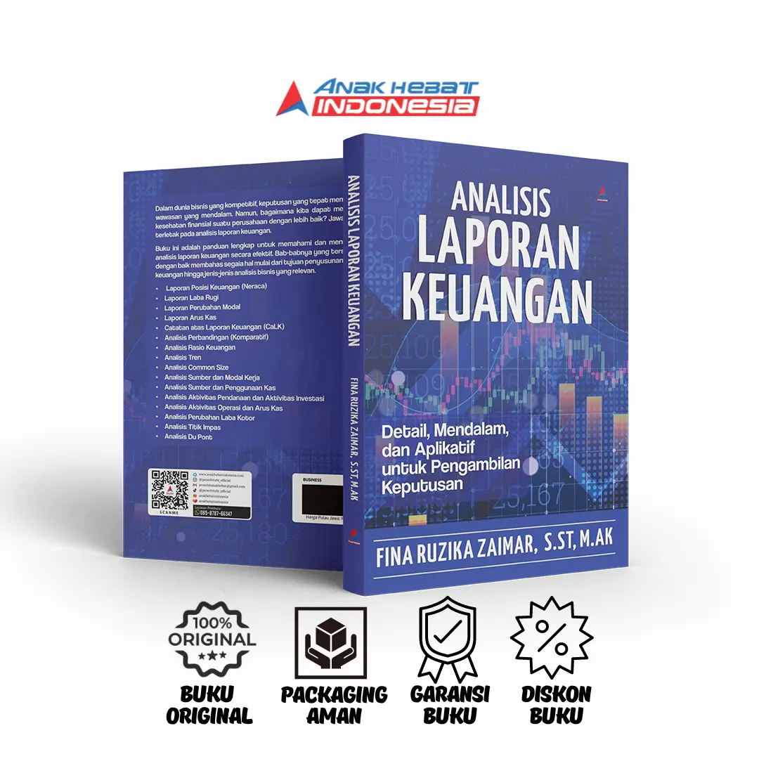 Buku Analisis Laporan Keuangan - FINA RUZIKA ZAIMAR, S.ST, M.Ak. - Anak Hebat Indonesia
