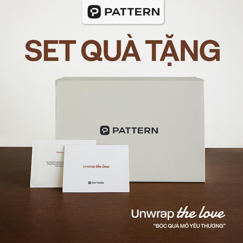 Set Quà Tặng Combo Sản phẩm PATTERN Unwrap The Love