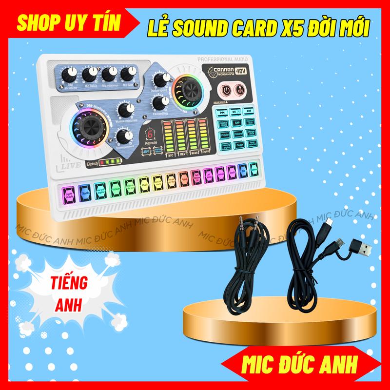   Lẻ Chưa Mic  Sound Card X5 Thế Hệ Mới 2 Dây Chuyên Thu Âm Hát Livestream Kết Nối Nhạc Bluetooth Có Autotune Tích Hợp Nguồn 5V Và 48V 