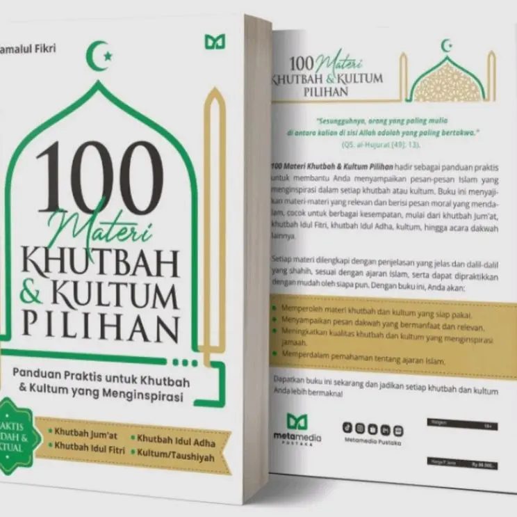 Metamedia 100 Materi Khutbah & Kultum Pilihan Panduan Praktis untuk Khutbah & Kultum yang Menginspirasi