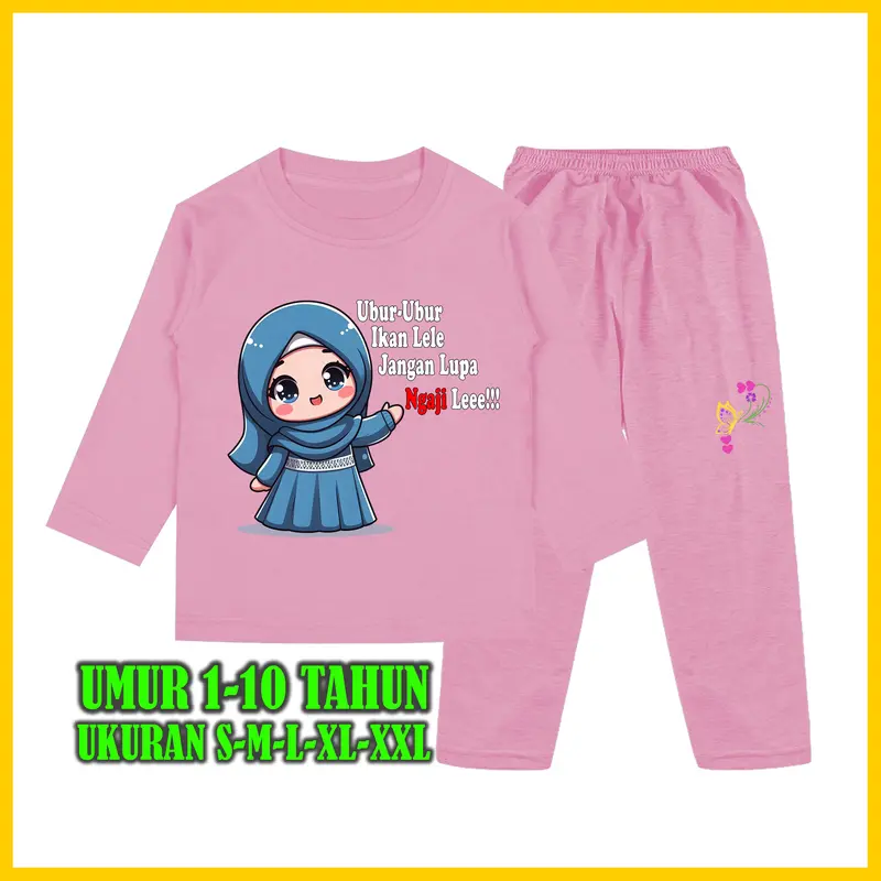 Baju Tidur Anak Perempuan Gambar Muslim Kata kata Ubur Ubur Ikan Lele Setelan Lengan Panjang - Baju Anak Fashion Celana 7
