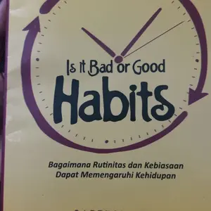 BUKU MOTIVASI / IS IT BAD OR GOOD HABITS Karya Sabrina ara