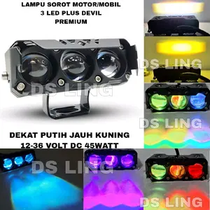 LAMPU SOROT MOTOR.LAMPU SOROT MOBIL 3 MATA LED PLUS DEVIL ARUS DC 45 WATT DEKAT PUTIH JAUH KUNING HIG QUALITY / LAMPU SOROT SQL 3 LED DEVIL ANTI AIR