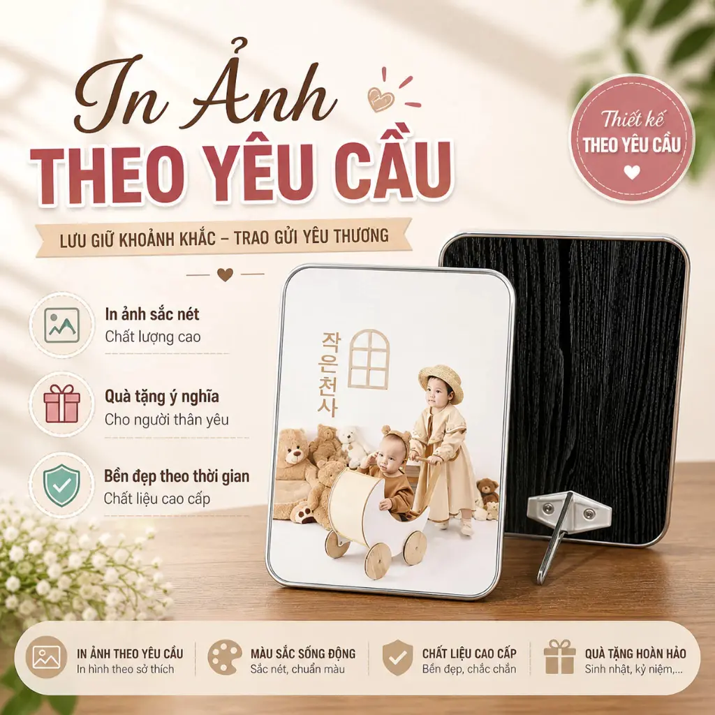 Khung ảnh để bàn 13x18, 15x20, 18x24, 20x30 30x40, 40x60, 60x90 treo tường miễn phí in ảnh tráng gương trang trí nhà cửa, bàn làm việc, in hình cưới, sinh nhật in theo yêu cầu