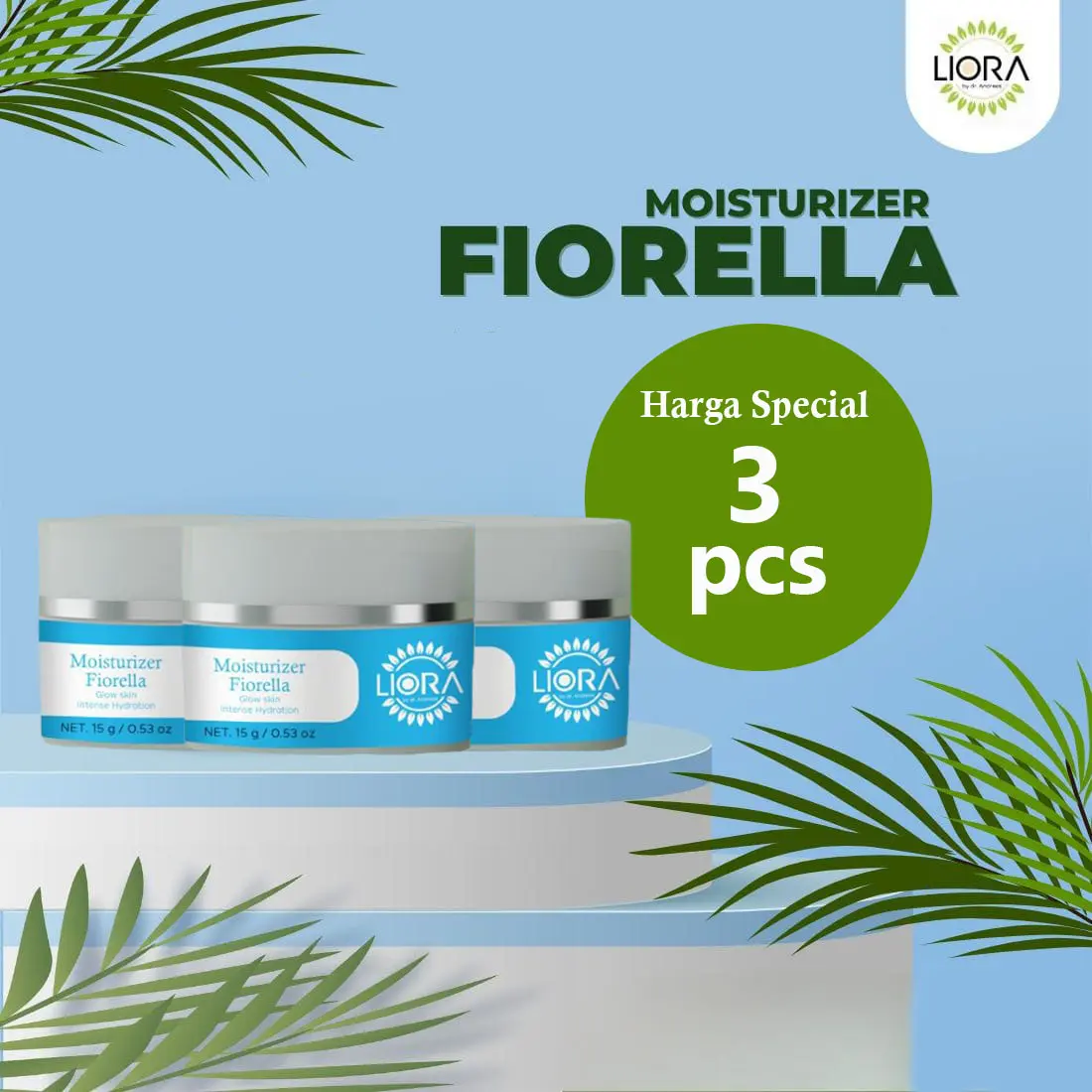 [BUNDLE 3 PCS] Moisturizer Glow Fiorella 15gr Liora By Dr. Andreas - Niacinamide | Perawatan Pelembab Wajah