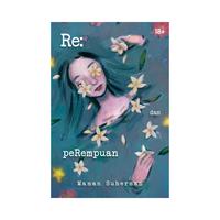 Gambar Novel Re: dan Perempuan - Maman Suherman dari MojokStore_NEW Kab. Sleman 2 Tokopedia