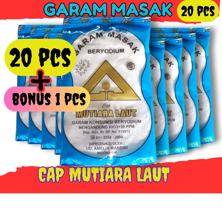 20 PCS + BONUS 1 PCS GARAM DAPUR BERYODIUM  PAKET 20 PCS CAP MUTIARA LAUT / CAP LIMA LIMA 0