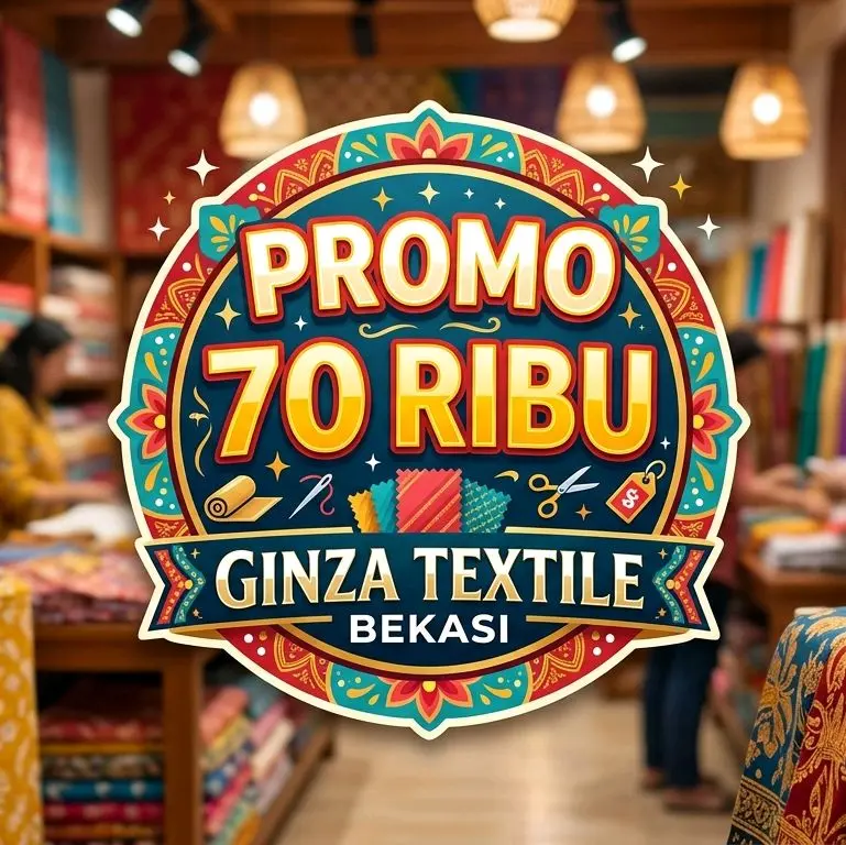promo ginzatextilebekasi