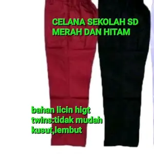 CELANA SD BAHAN HIGT TWINS ,LEMBUT ,LICIN ADEM.