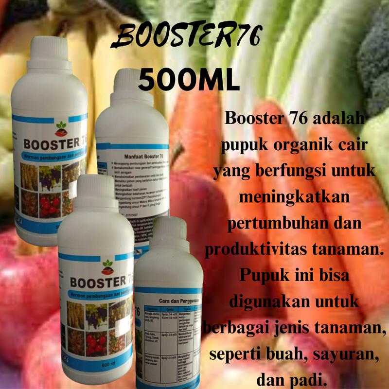 Booster 76 perangsang buah dan sayuran untuk pertanian dan perkebunan 0