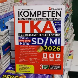 Buku KOMPETEN TKA  SD/MI 2026 Edisi ( REVISI )  Pariasi Soal"Hots