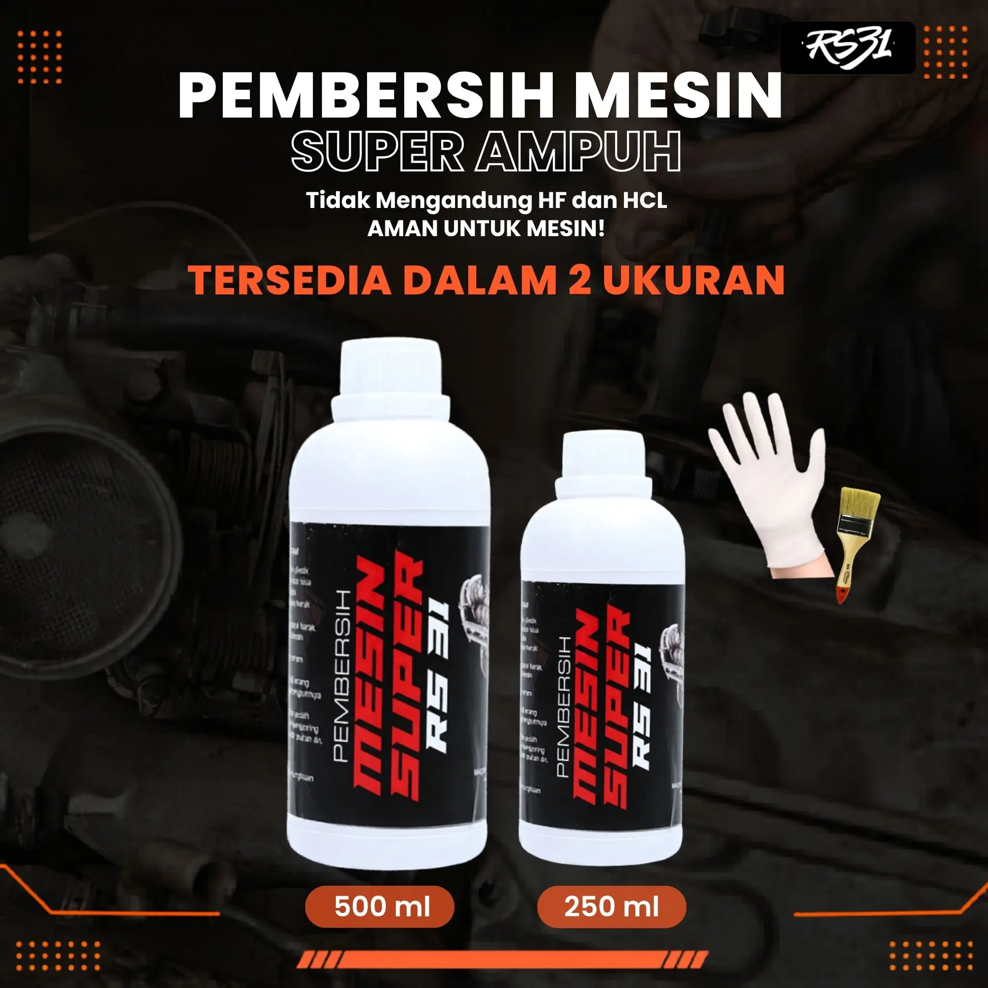 RS31 Degreaser Engine Cairan Pembersih Mesin Kendaraan Motor & Mobil Pembersih, Penghilang, Perontok Kerak, Kerak Blok Mesin, Crankcase, Knalpot dan Kotoran Rembesan Oli Car
