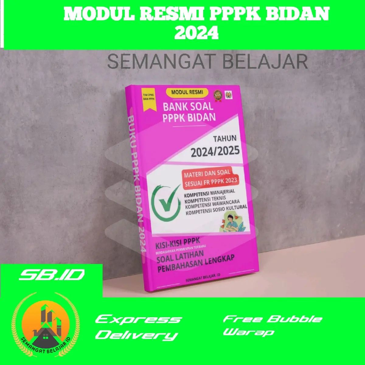 TERBARU BUKU PPPK BIDAN 2024/2025 Semangat belajar Id. BUKU P3K BIDAN TERBARU Dilengkapi Materi Soal Sesuai FR Terbaru