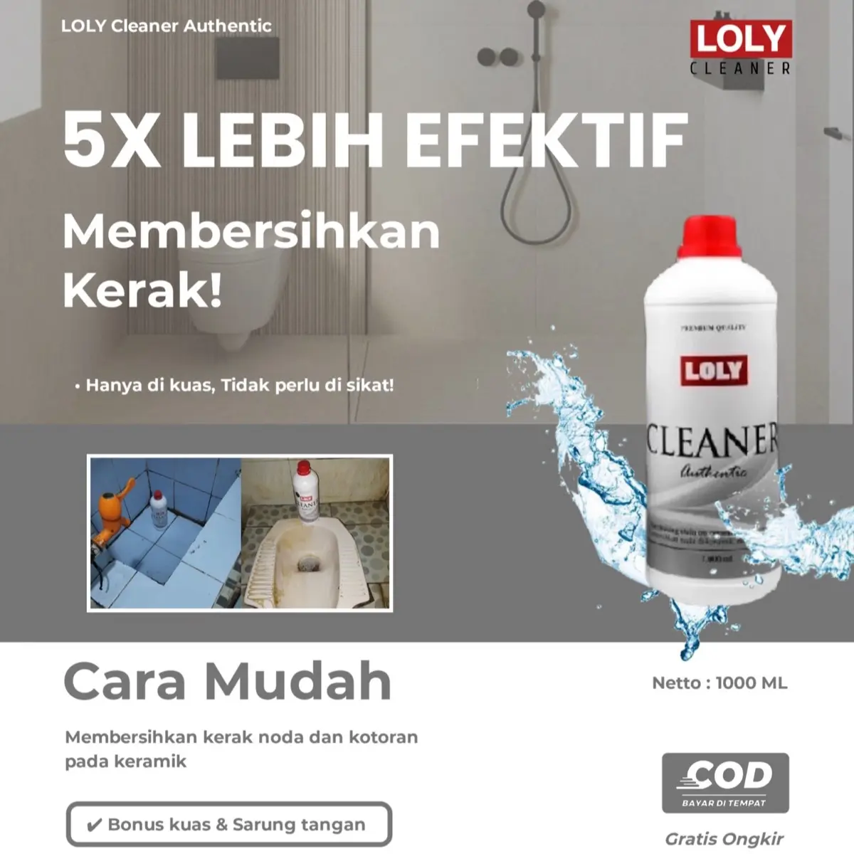 LOLY pembersih keramik kamar mandi EXTRA AMPUH 1000ml FREE KUAS DAN SARUNG TANGAN