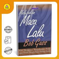 Gambar Buku Rohani - Melupakan Masa Lalu (Bob Gass) dari Buku Rohani Andi Kab. Sleman 1 Tokopedia