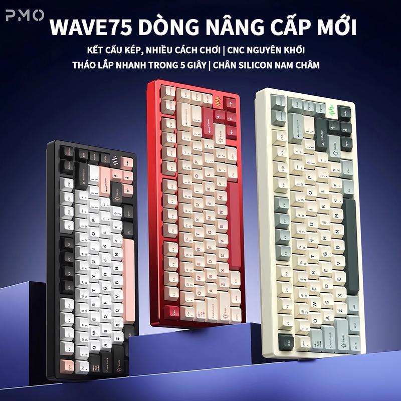 PMO chính hãng được ủy quyền - Bàn phím cơ WAVE75, cấu trúc tháo lắp nhanh, kết nối 3 chế độ, tiếp điểm từ tính, khung CNC, đèn RGB.