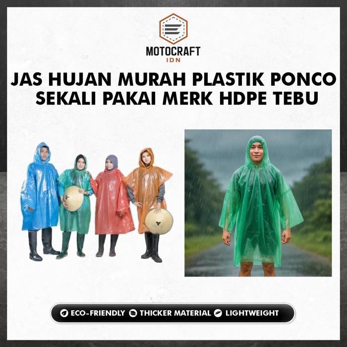 Gambar JAS HUJAN Murah Plastik PONCO SEKALI PAKAI merk HDPE TEBU Berkualitas dari Motocraft IDN Kab. Tangerang Tokopedia