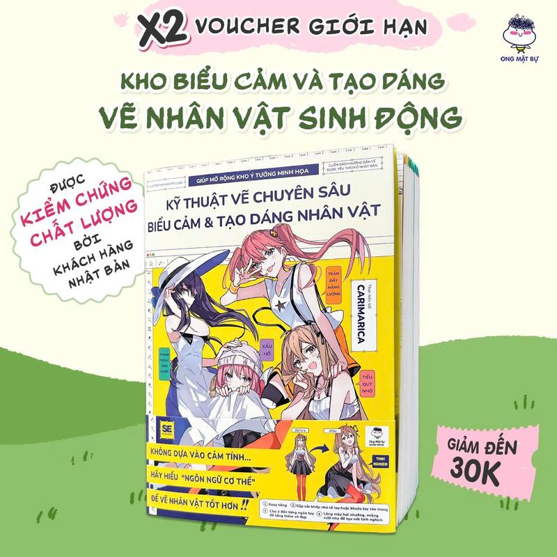  Sách Kỹ Thuật Vẽ Chuyên Sâu Biểu Cảm Và Tạo Dáng Nhân Vật Giúp Mở Rộng Kho Ý Tưởng Minh Họa - Ong Mặt Bự x Carimarica 