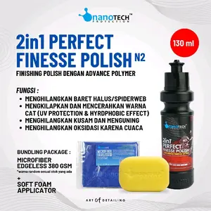 2in1 PERFECT FINESSE POLISH With Advance Nano Ultra - nanoTECH PROTECTION - FINISHING POLISH PENGHILANG BARET HALUS - PENGKILAP MOBIL - PAINT PROTECTION - PENGKILAP MOTOR