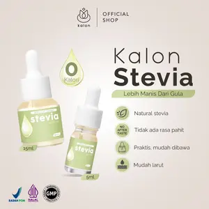 [New Formula] Kalon Stevia Pemanis Alami Pengganti Gula 0 Kalori 5ML & 15ML BPOM dan HALAL - Pemanis Alami Tanpa Gula - Sugar, Food