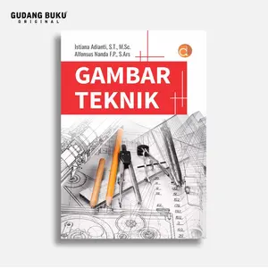 Buku Gambar Teknik | Buku Arsitektur | Istiana Adianti | Deepublish