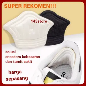 BEST QUALITY GANJALAN SEPATU KEBESARAN ALAS SEPATU KEBESARAN INSOL SEPATU KEBESARAN SOL SEPATU LONGGAR Hitam Putih