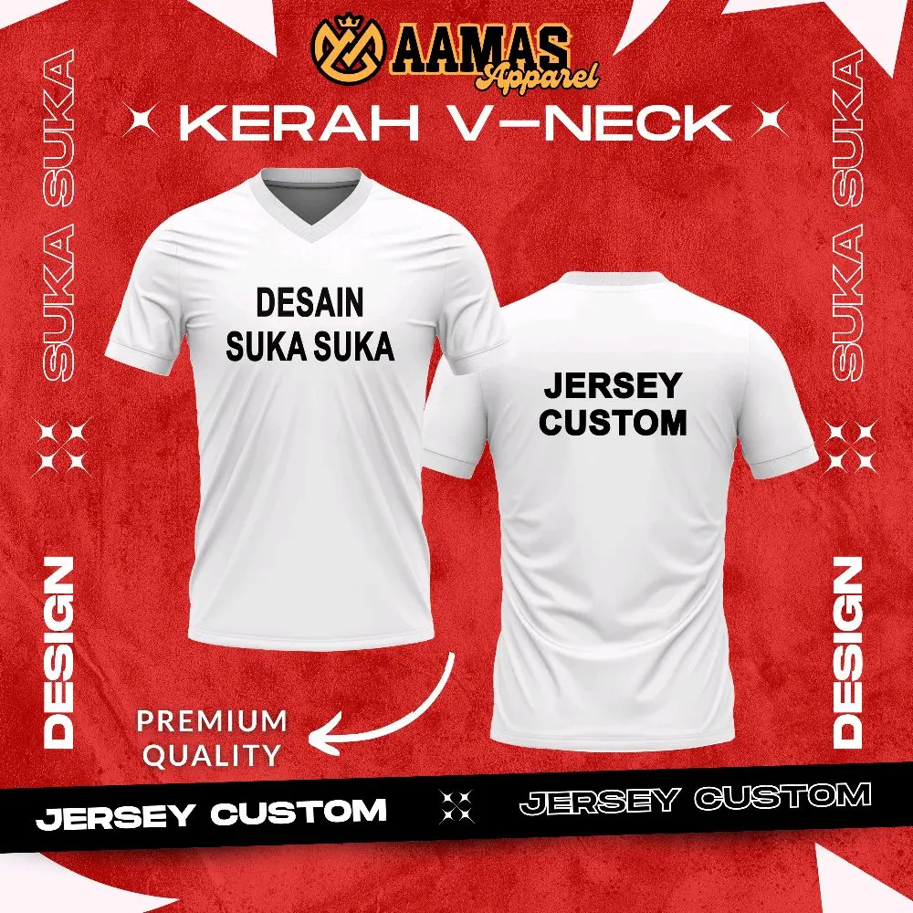 JERSEY CUSTOM DESAIN BEBAS KERAH V DAN O-NECK