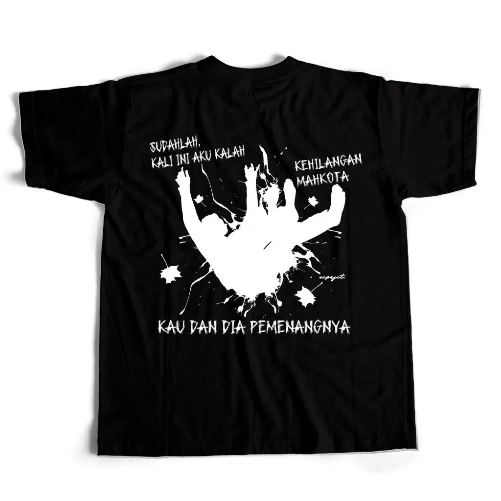 Baju Kaos Sadrah For Revenge Kau Dan Dia Pemenangnya Bahan Cotton Combed 24S Unisex Premium
