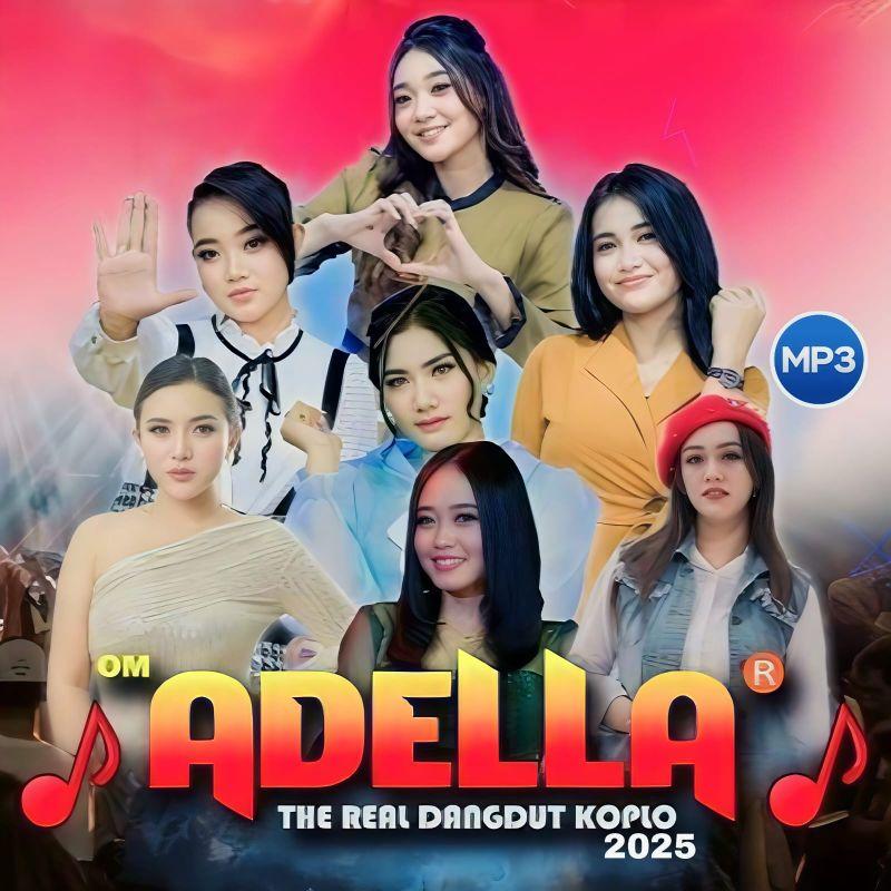 KASET MP3 DANGDUT OM ADELLA ALBUM TERBARU 2025 - KASET DANGDUT KOPLO TERBARU - KASET DANGDUT OM ADELLA VIRAL - KASET CD MOBIL - KASET CD MP3 DANGDUT KOPLO TERBARU - KASET DANGDUT VIRAL -DANGDUT JAWA KOPLO-KASET MOBIL MP3 LAGU DANGDUT KOPLO-LAGU CAMPURSARI