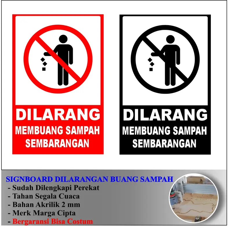 AKRILIK DILARANG BUANG SAMPAH SEMBARANGAN STIKER SIGNBOARD ACRYLIC Hijau Hitam Merah 6