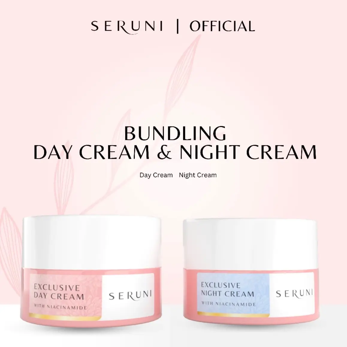 Paket Bundling Seruni Exclusive Day Cream & Exclusive Night Cream Membantu Mencerahkan Wajah & Membantu Melindungi Kulit  Pencerah