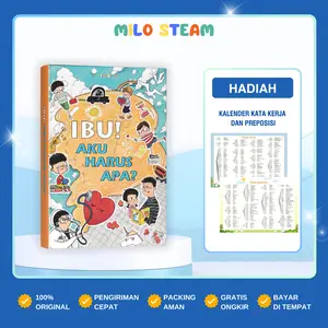 [MiloSteam] Buku “Ibu! Aku Harus Apa?” – Membantu Anak Memahami Emosi & Mengatasi Berbagai Situasi Sehari-hari