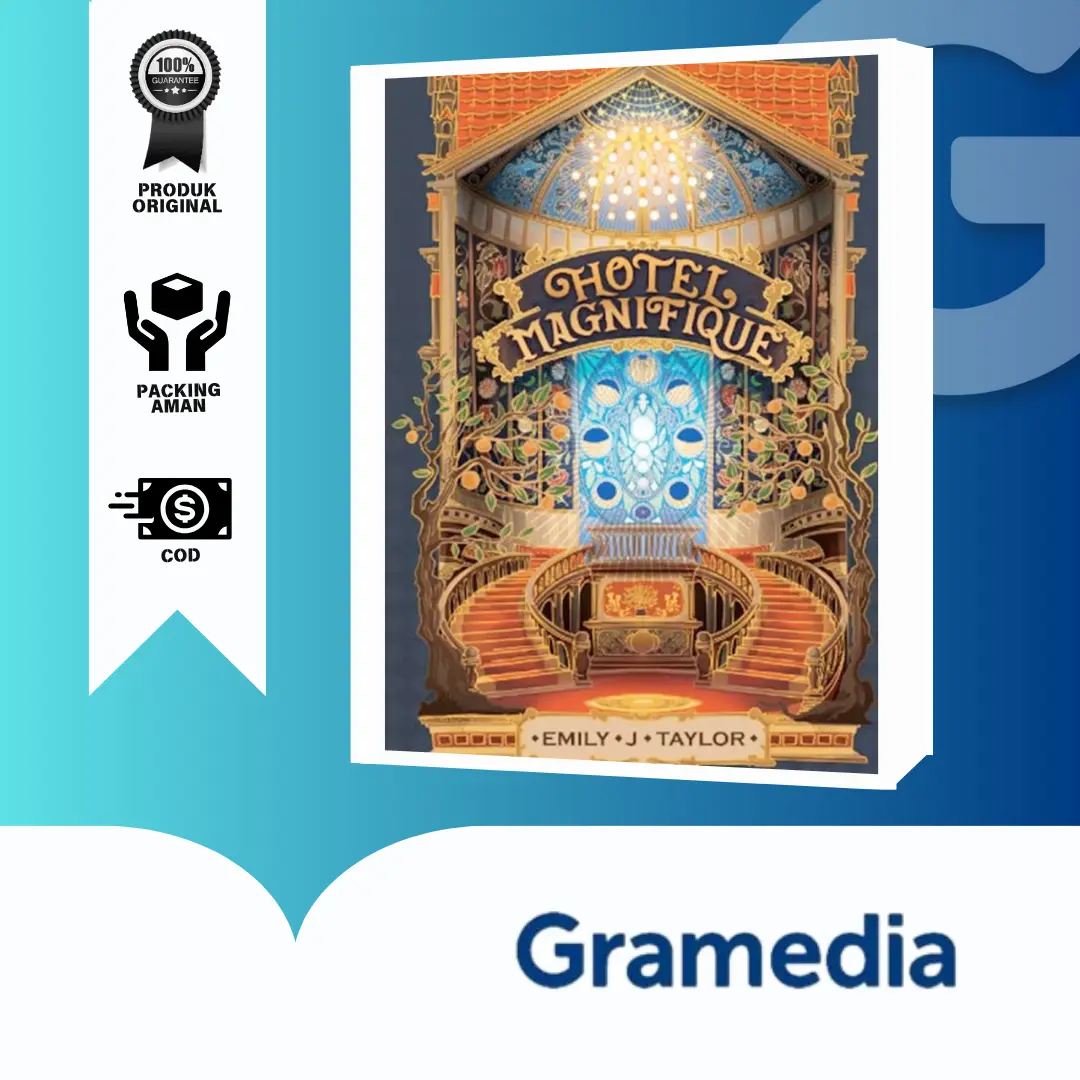 GRAMEDIA BEKASI - BUKU NOVEL HOTEL MAGNIFIQUE - EMILY J. TAYLOR