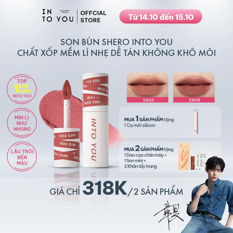 [HOT] Son Bùn Shero INTO YOU Chất Xốp Mềm Lì, Nhẹ Dễ Tán, Không Khô Môi Dùng Cho Môi Và Má 2g
