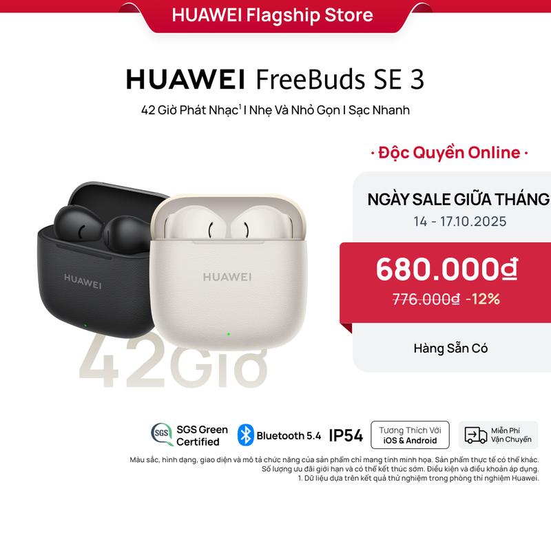 Tai Nghe | HUAWEI FreeBuds SE 3 | 42 Giờ Phát Nhạc | Nhẹ Và Nhỏ Gọn | Sạc Nhanh