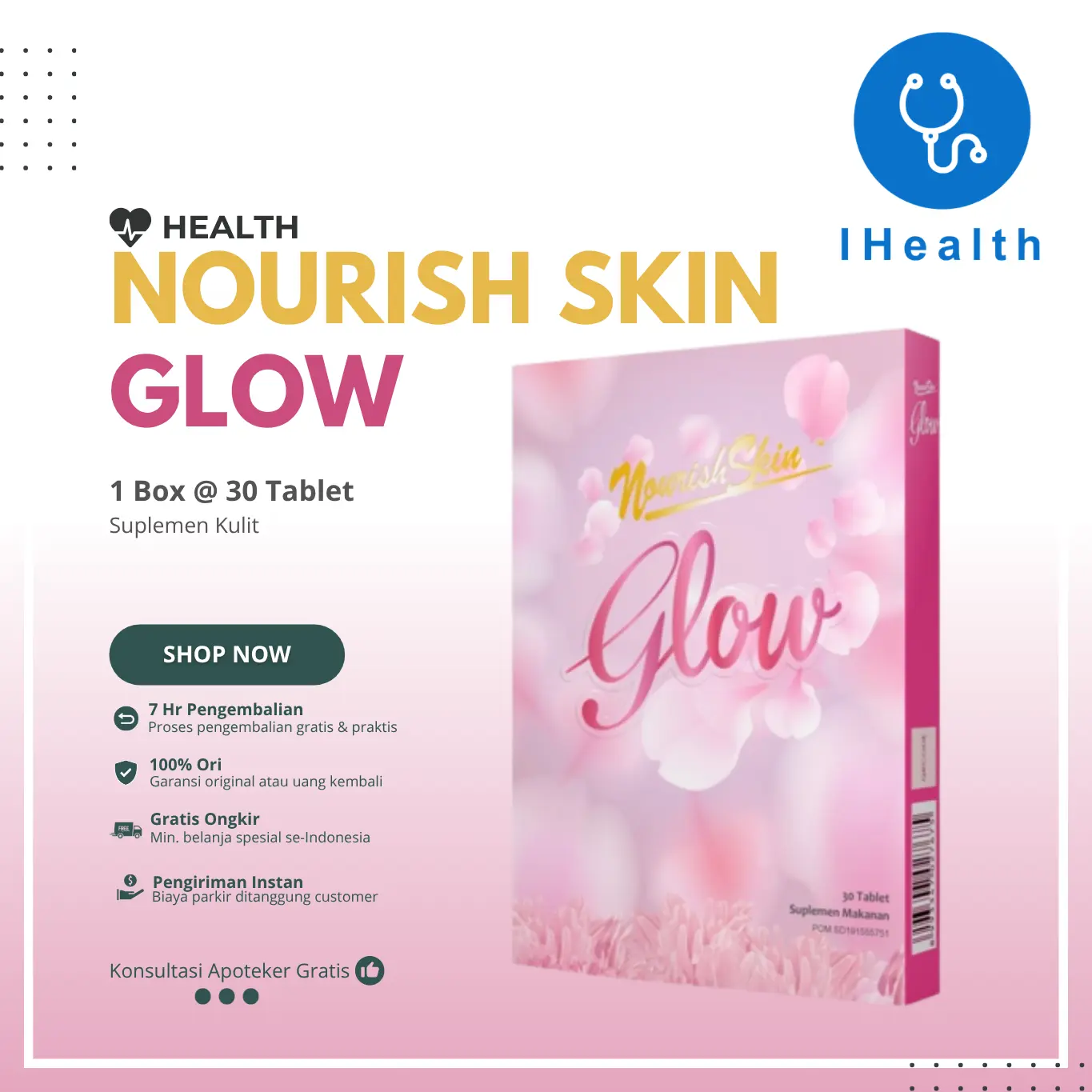 Nourish Skin Glow Isi 30 Tablet - Suplemen Kecantikan