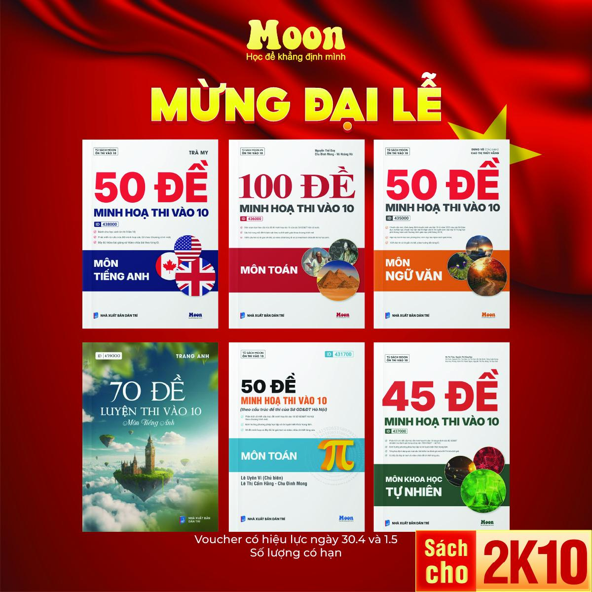 Combo sách ôn thi vào 10, đề minh họa luyện vào 10 cho 2K10 moonbook