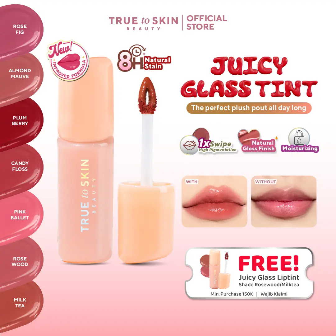 True to Skin - Juicy Glass Tint , Longlasting Stain Anti Kering Ultra Light Tahan Lama 8 Jam Moisturizing (Lip Tint) Gloss Liptint Liquid Bibir