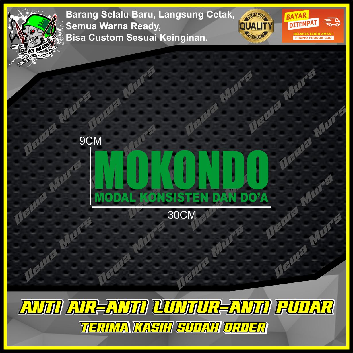 Cutting Sticker MOKONDO ( MODAL KONSISTEN DAN DO'A ) V2  Sticker Cocok Buat Motor Dan Mobil