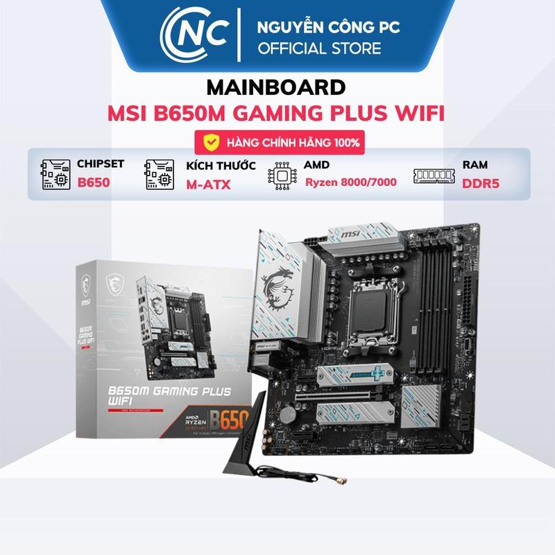 Mainboard MSI B650M GAMING PLUS WIFI - BH 36 tháng