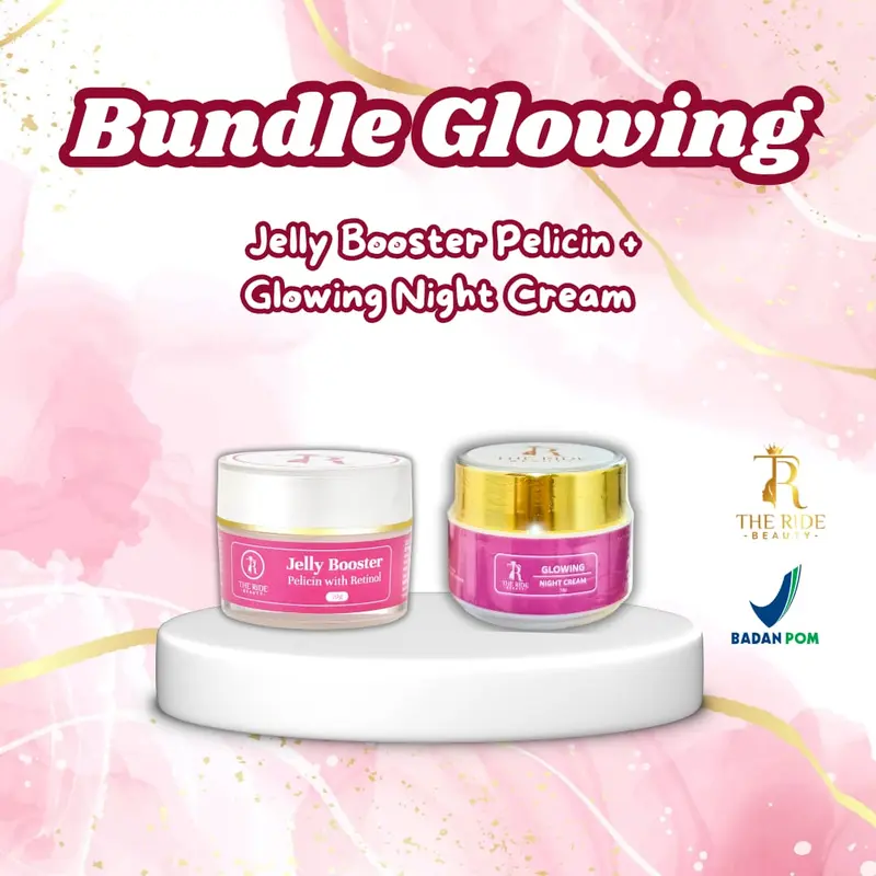 ( SPESIAL LAUNCHING ) Jelly Pelicin Boster & Glowing Night Cream The Ride Beauty < Bundling 1 > 0