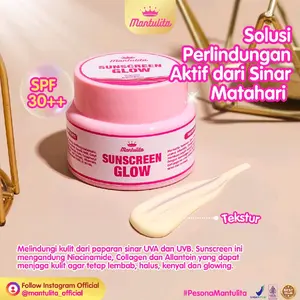 SUNSCREEN GLOW MANTULITA