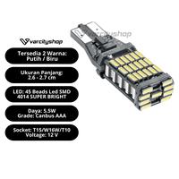 Gambar LED T15 T10 W16W Canbus Lampu Mundur Senja Super Terang 45 titik SMD dari varcityshop Kota Administrasi Jakarta Utara 3 Tokopedia