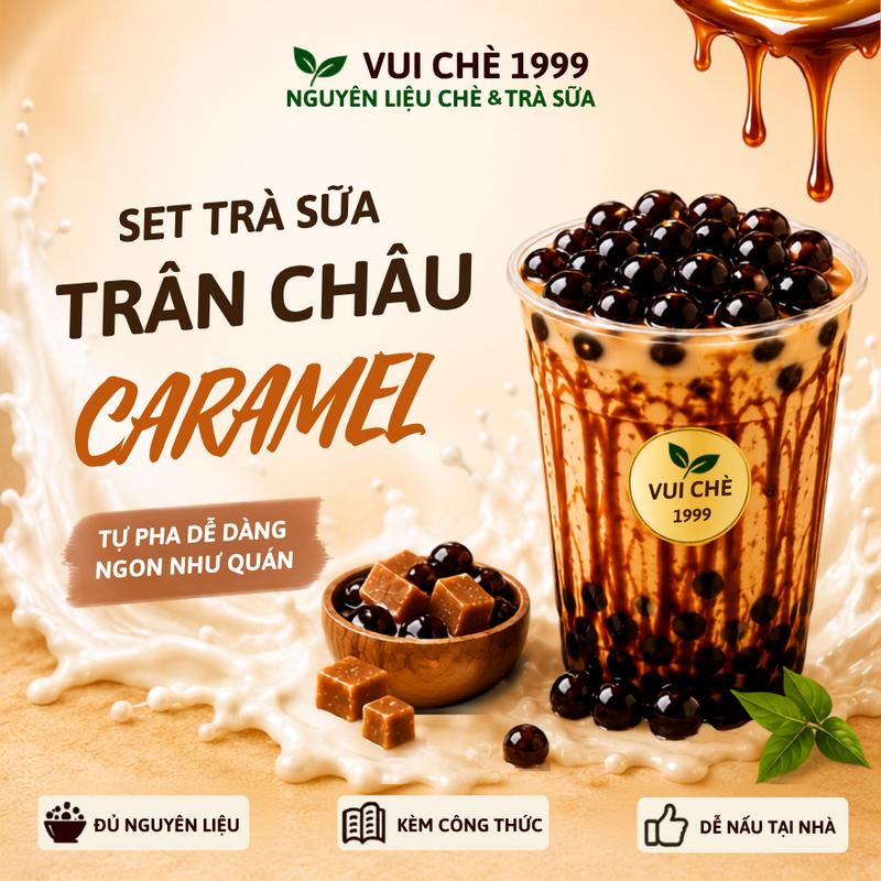 Set Trà Sữa Trân Châu CARAMEL, VUI CHÈ 1999, Set 6-8Ly, Set 12-15Ly, Set 25-30Ly, Dễ Nấu Tại Nhà, Công Thức & Hướng Dẫn Chi Tiết, Siêu Tiết Kiệm