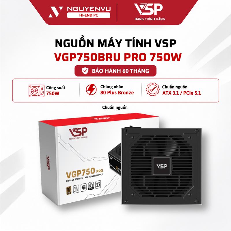 Nguồn Máy Tính VSP VGP750BRU PRO 750W | 80 Plus Bronze | ATX 3.1 PCIe 5.1 - Bảo…
