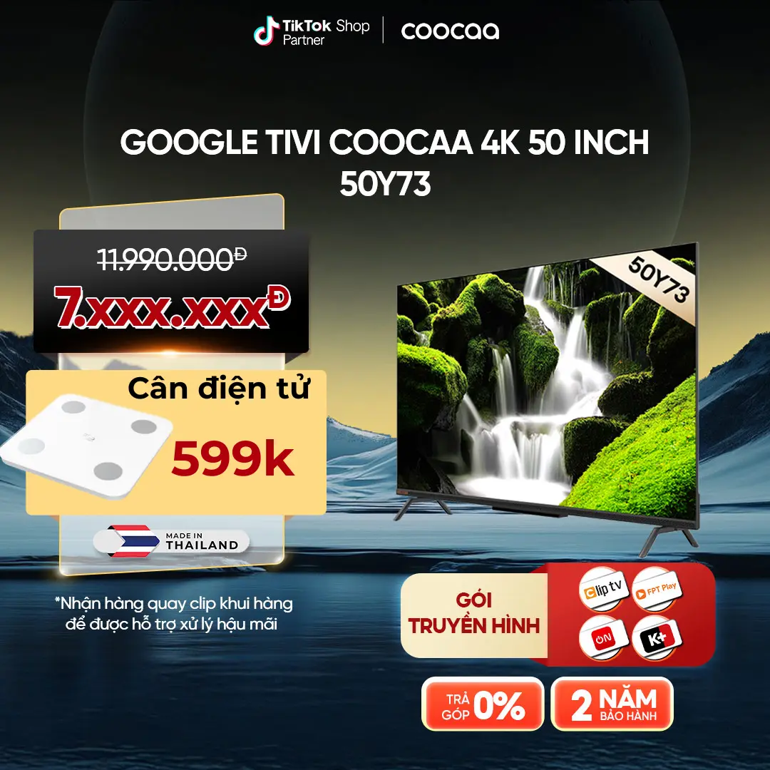 [Deal Độc Quyền-Tặng cân điện tử] Google Tivi Coocaa 4K 50 Inch - Model 50Y73 - RAM 2GB- ROM 16GB - Điều Khiển Giọng nói - Bluetooth - Kho Tàng Ứng Dụng Google Play