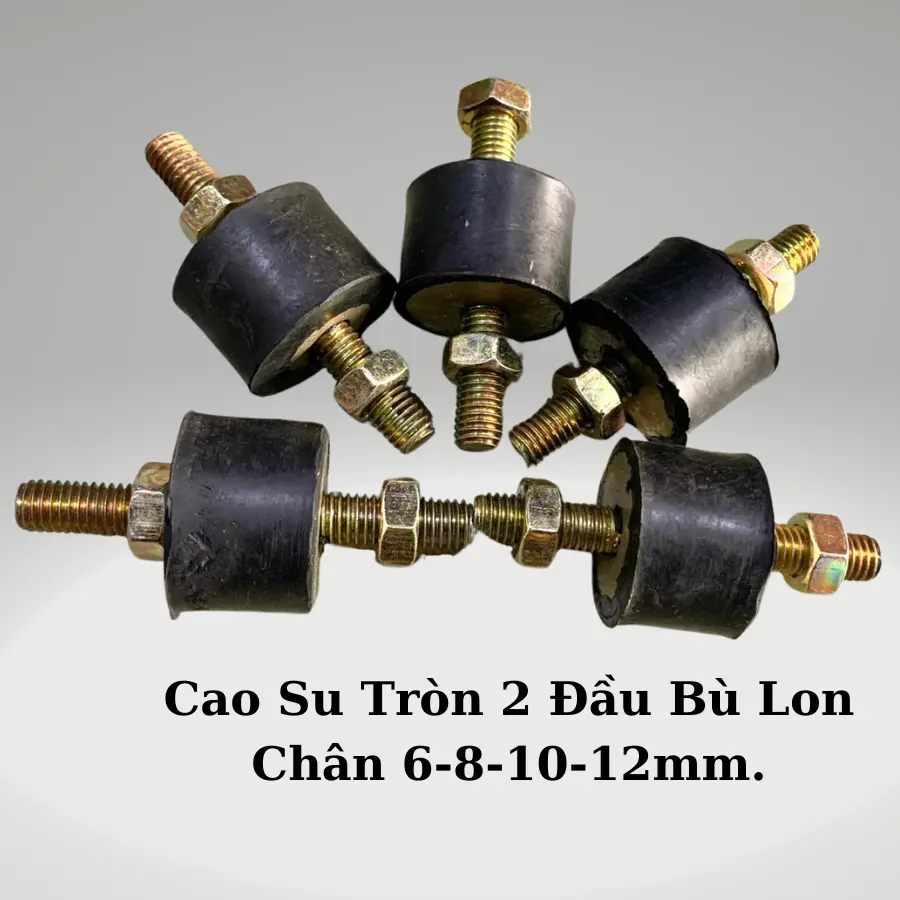 Cao Su Giảm Chấn, Bắt Lót Thùng Xe, Chống Rung Chân Máy, Hộp Số Động Cơ Xe Tải, Xe Ba Gác, Máy Móc Thiết Bị...2 Đầu Ốc Vít Chân Răng 6, 8, 10,12mm.