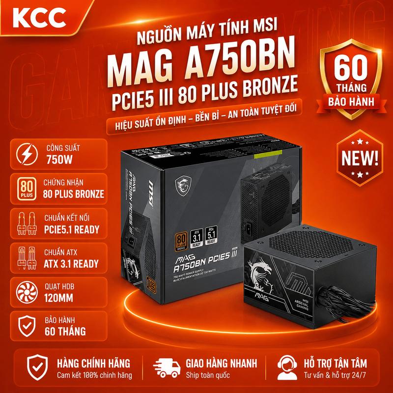 Nguồn máy tính MSI MAG A750BN – 750W – 80 Plus Bronze
